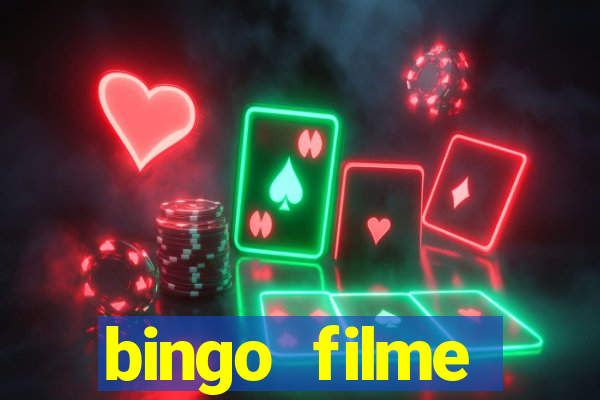 bingo filme assistir online